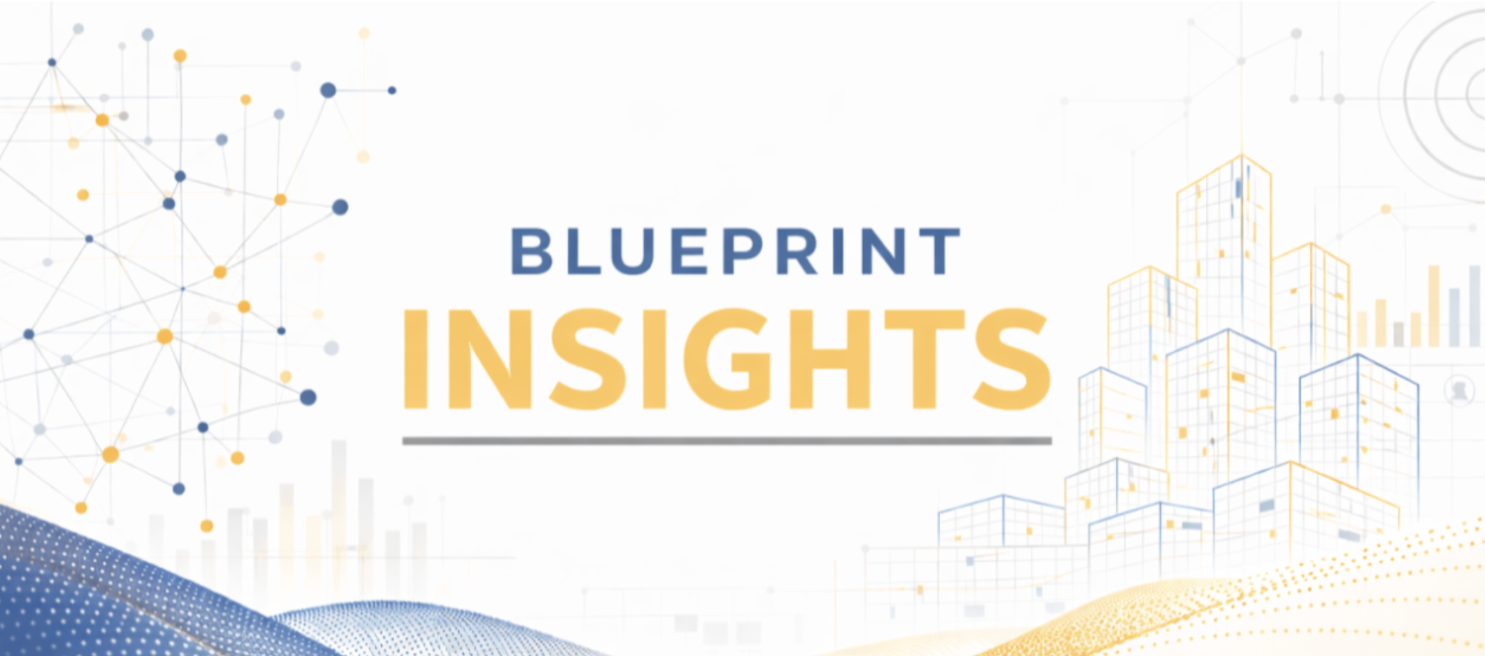 Blueprint Insights